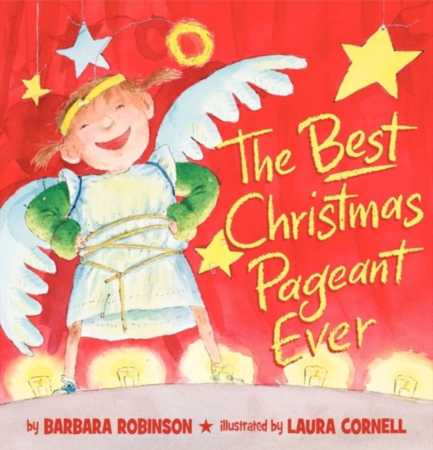 The Best Christmas Pageant Ever