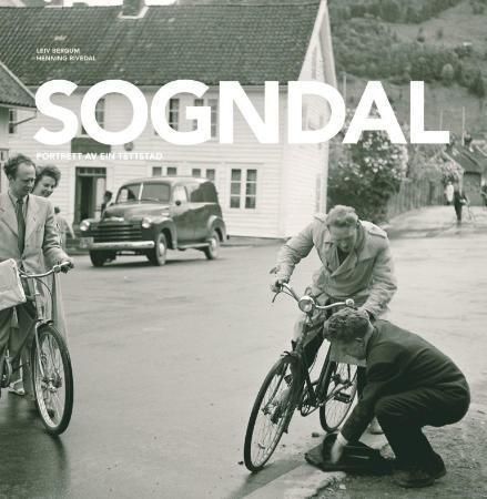 Sogndal : portrett av ein tettstad