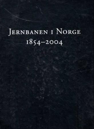 Jernbanen i Norge 1854-2004