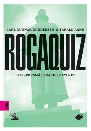 Rogaquiz : 2011 : 800 spørsmål fra hele fylket
