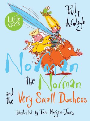 Norman the Norman and the very small duchess