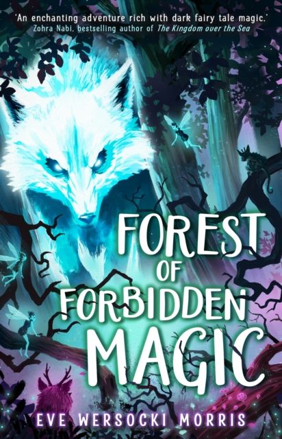 Forest of Forbidden Magic : A spooky supernatural spine-tingling mystery of dark magic