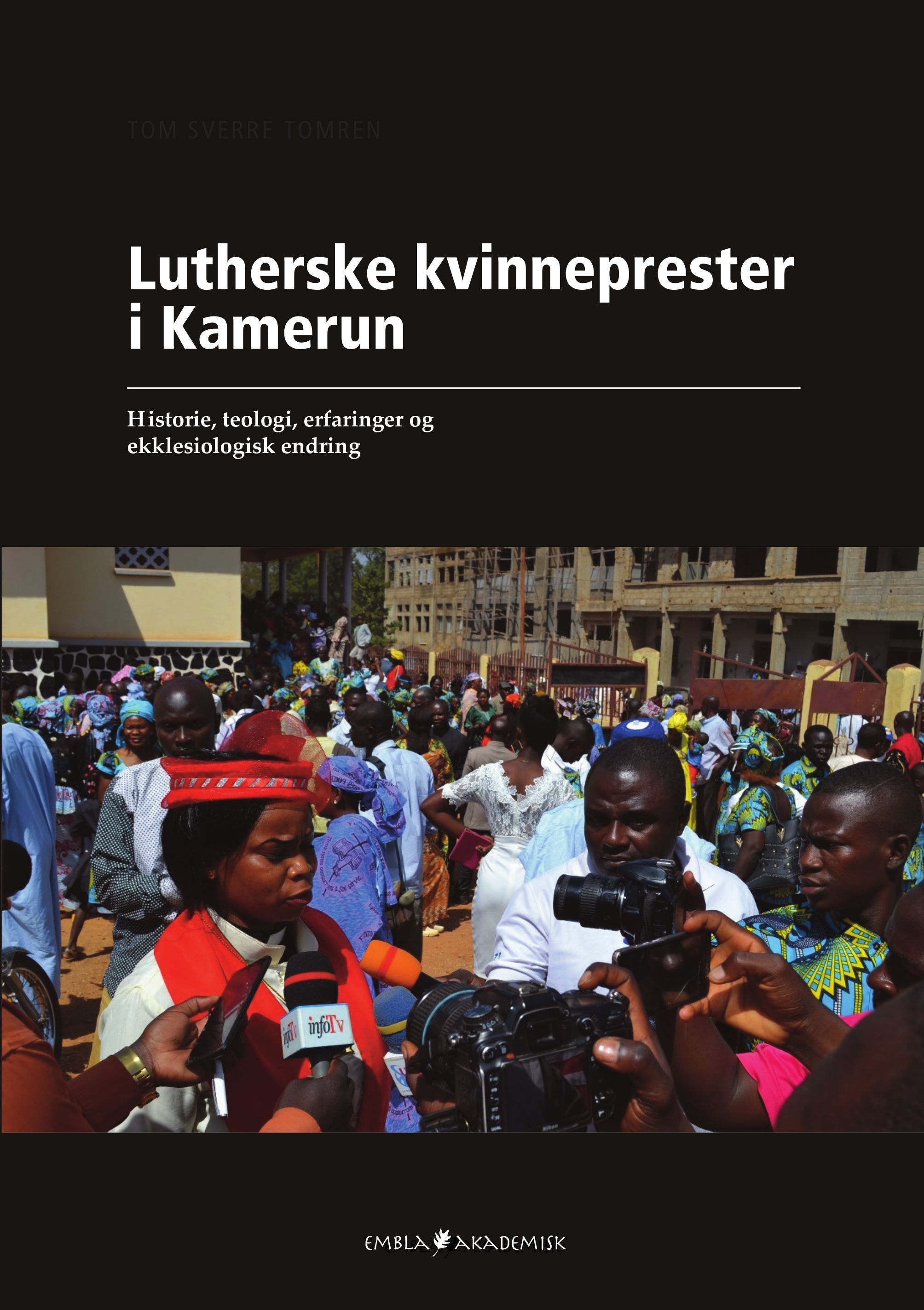 Forsidebilde av Lutherske kvinneprester i Kamerun