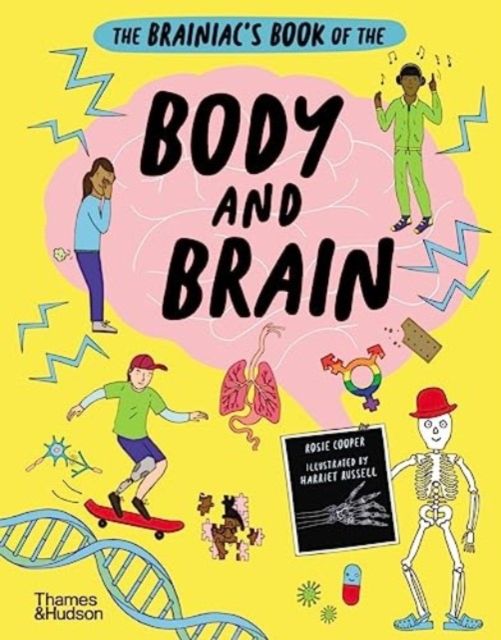 Forsidebilde av The Brainiac’s Book of the Body and Brain