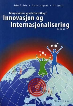Innovasjon og internasjonalisering : entreprenørskap og bedriftsutvikling 2