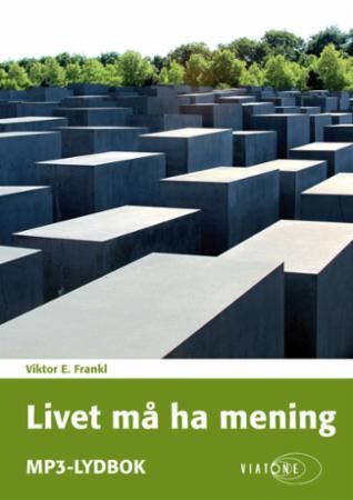 Livet må ha mening