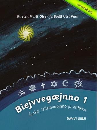 Biejvvegæjnno 1 : åssko, iellemvuojnno ja etihkka