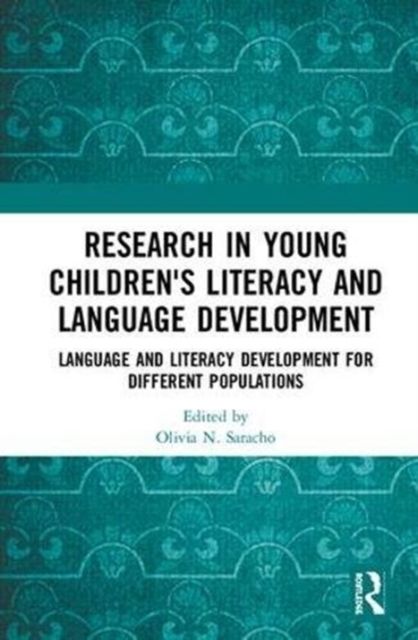Research in Young Children's Literacy and Language Development : Language and literacy development for different populations