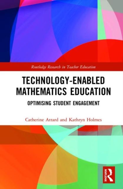 Technology-enabled Mathematics Education : Optimising Student Engagement