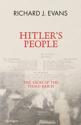 Hitler's people : the faces of the Third Reich