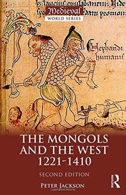 The Mongols and the West : 1221-1410