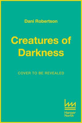 Creatures of Darkness : A Brief Introduction to 100 of the Planet’s Nocturnal Animals