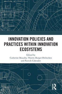 Innovation Policies and Practices within Innovation Ecosystems