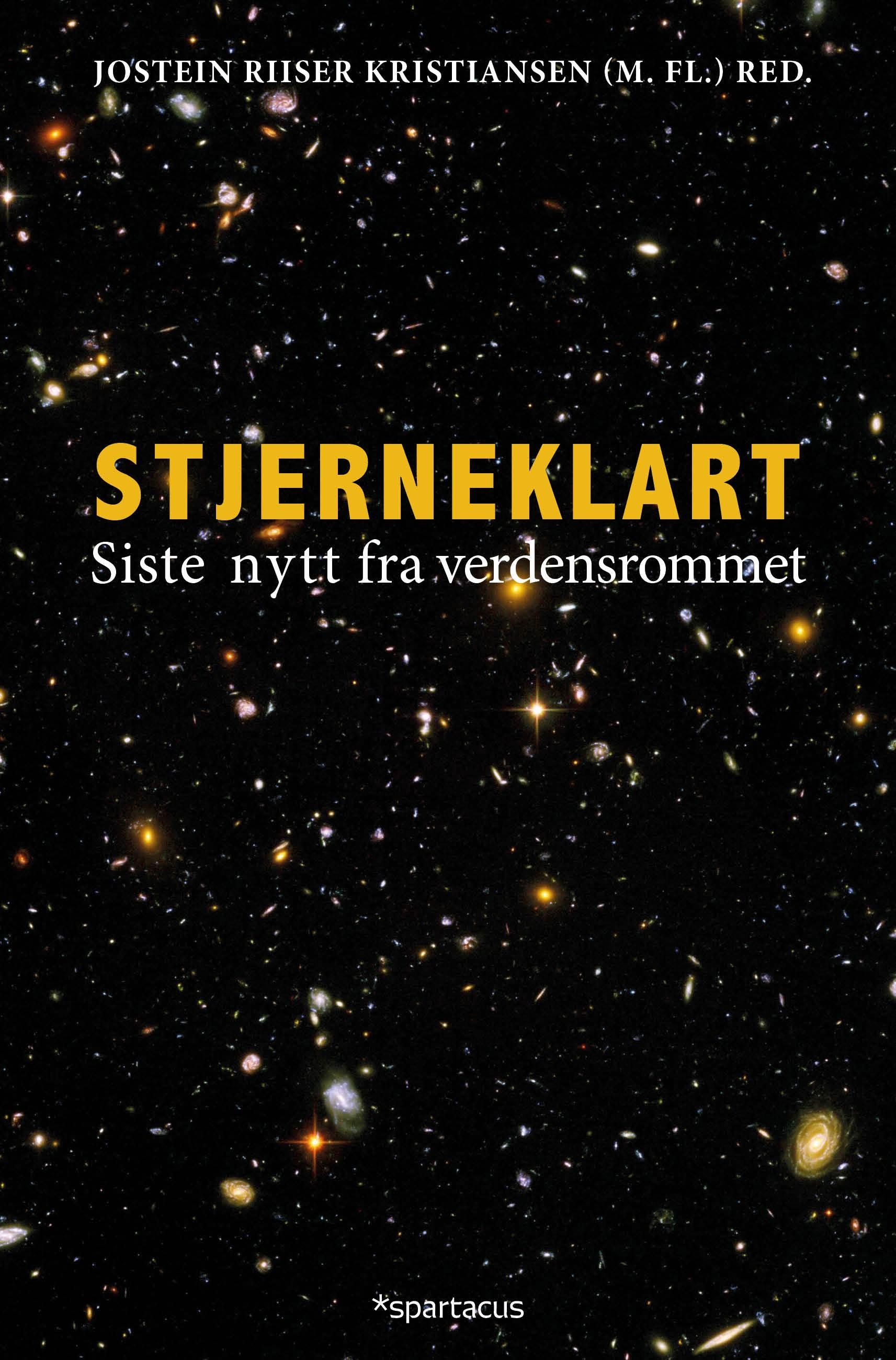 Stjerneklart : siste nytt fra verdensrommet