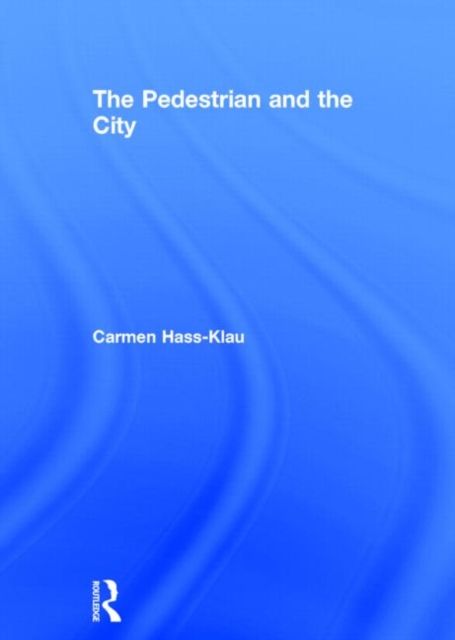 The Pedestrian and the City