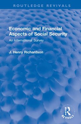 Economic and Financial Aspects of Social Security : An International Survey