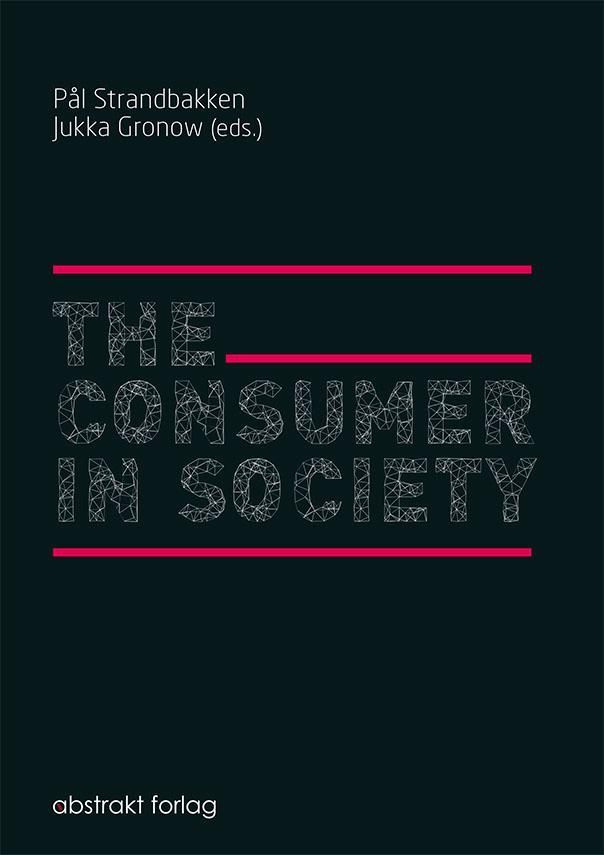 The consumer in society : a tribute to Eivind Stø
