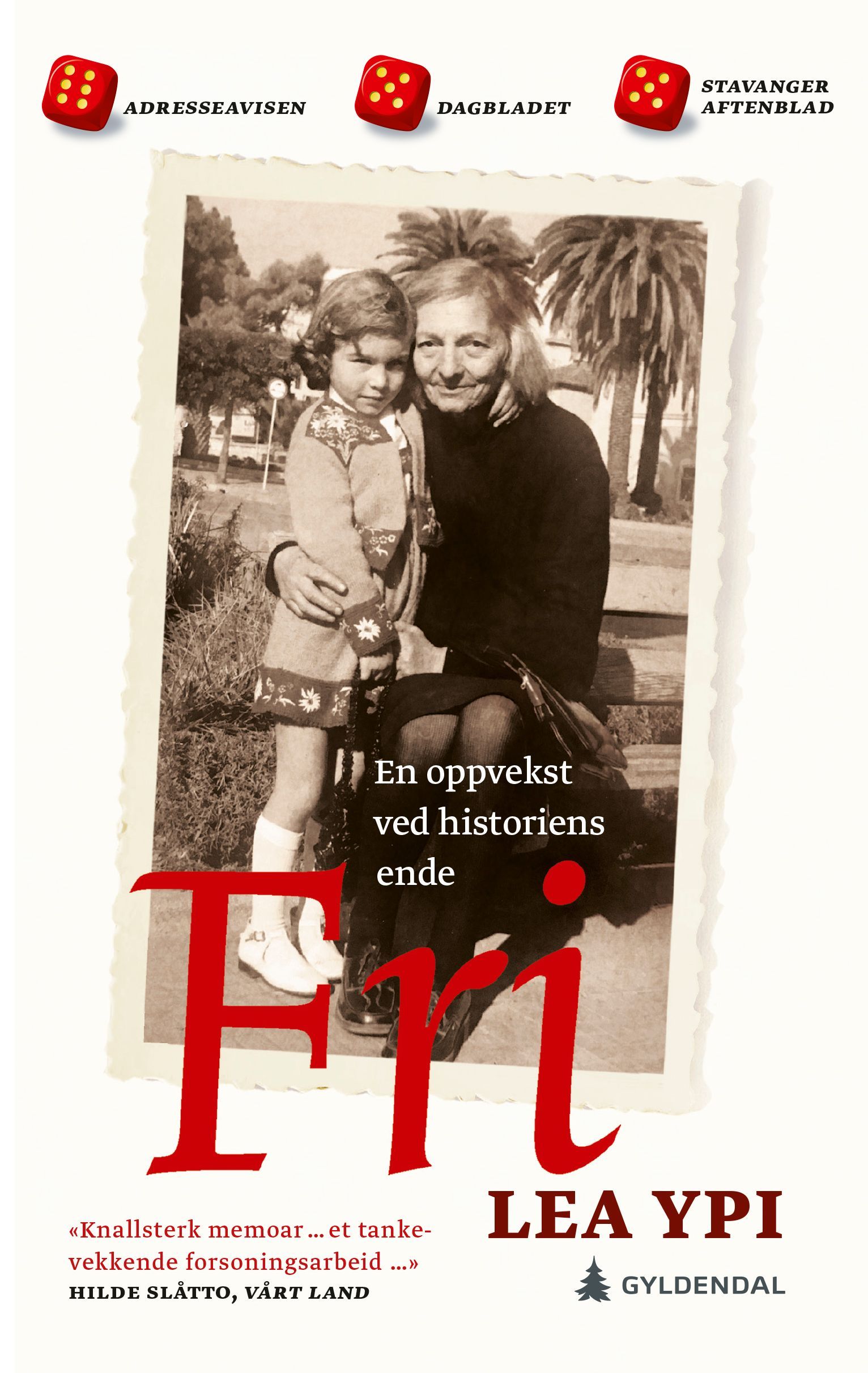 Fri : en oppvekst ved historiens ende