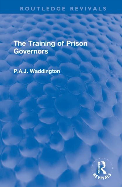 The Training of Prison Governors