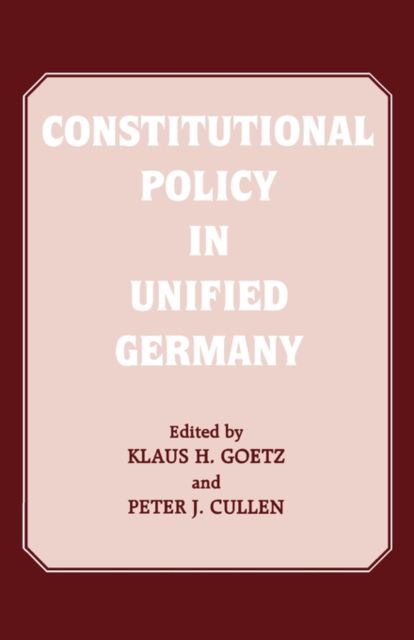 Constitutional Policy in Unified Germany