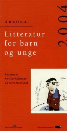 Litteratur for barn og unge 2004 : årboka