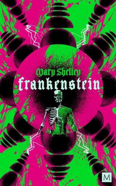 Frankenstein, or The modern Prometheus