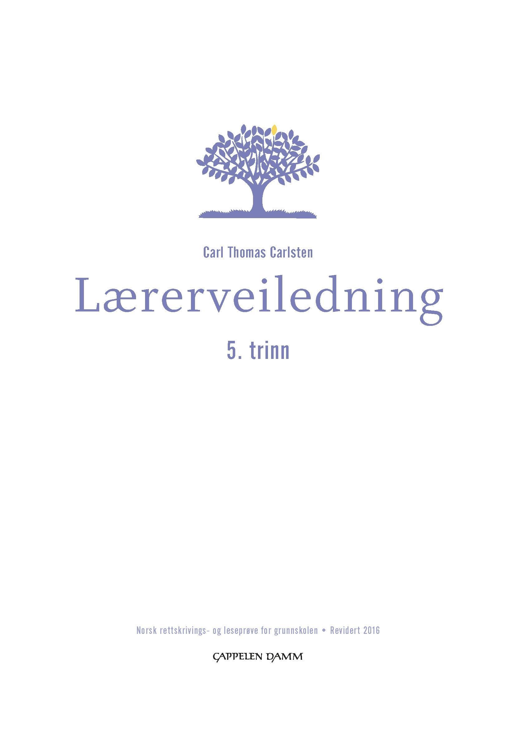 Lærerveiledning 5. trinn : norsk rettskrivings- og leseprøve for grunnskolen