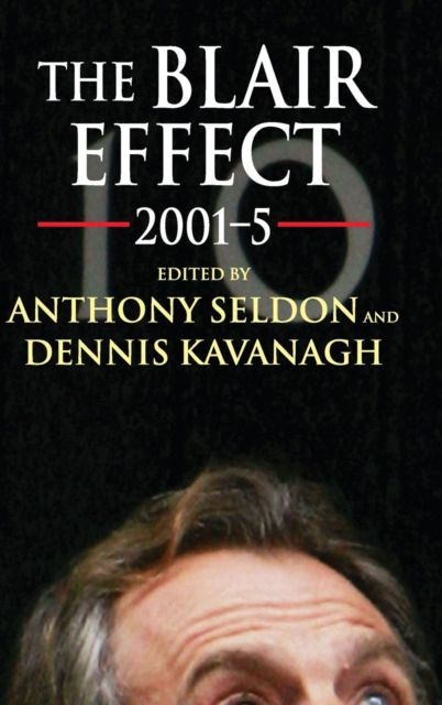 The Blair Effect 2001–5