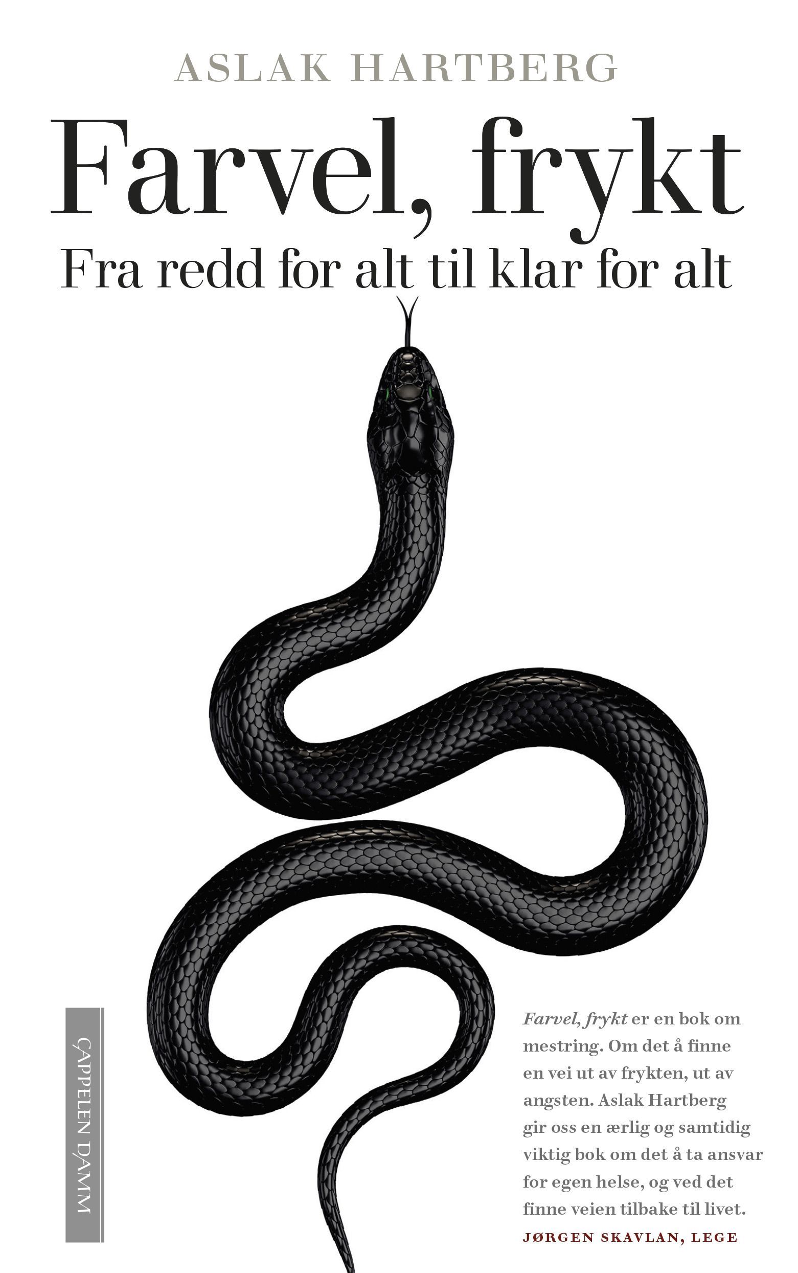 Farvel, frykt : fra redd for alt til klar for alt