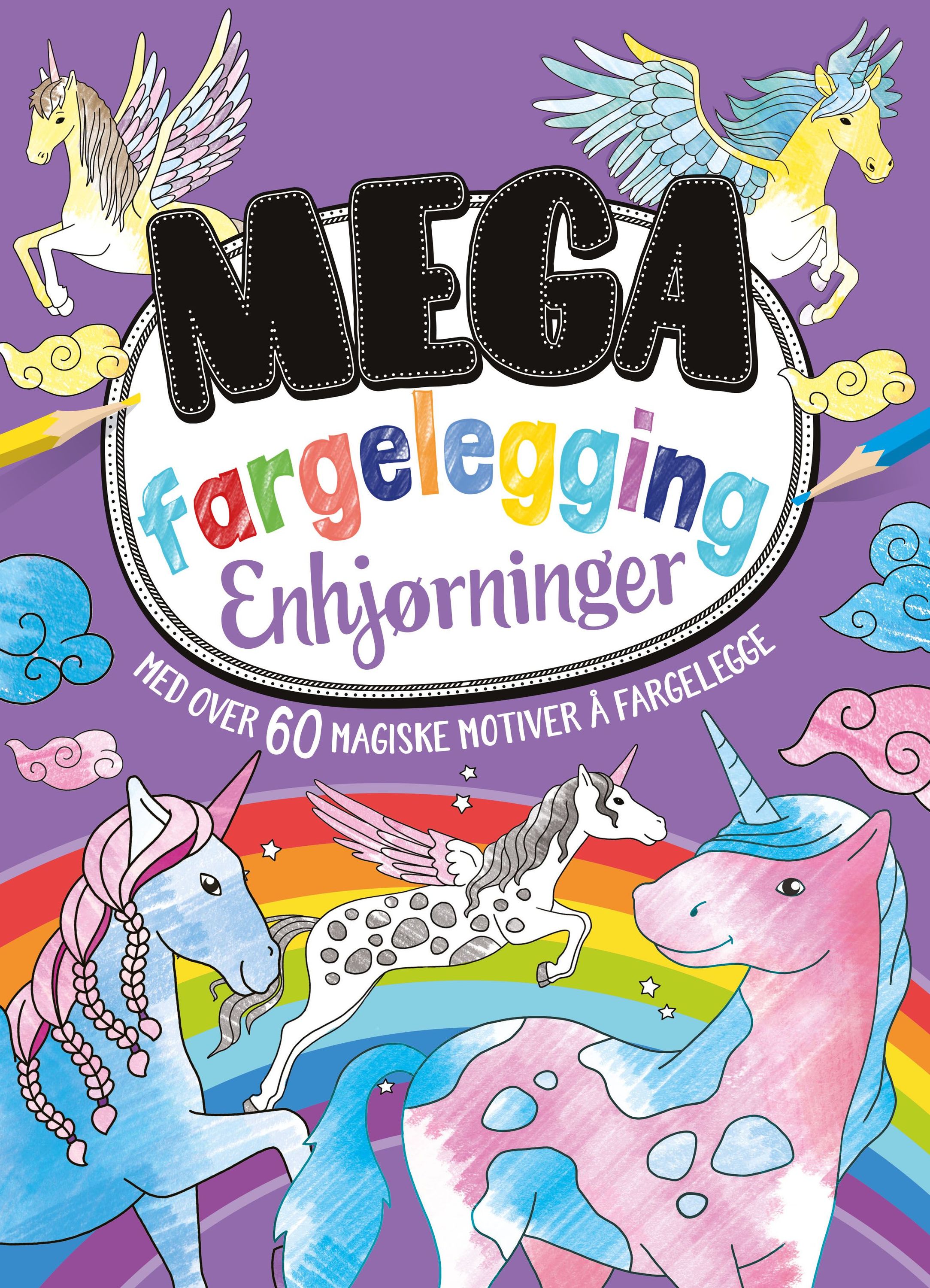Enhjørninger : mega fargelegging