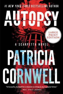Autopsy : A Scarpetta Novel