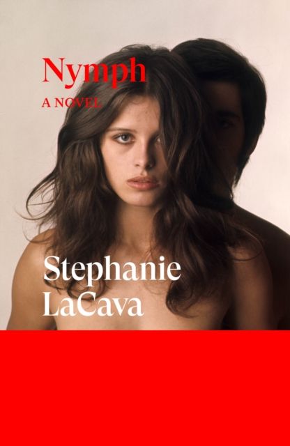 Nymph : A Novel