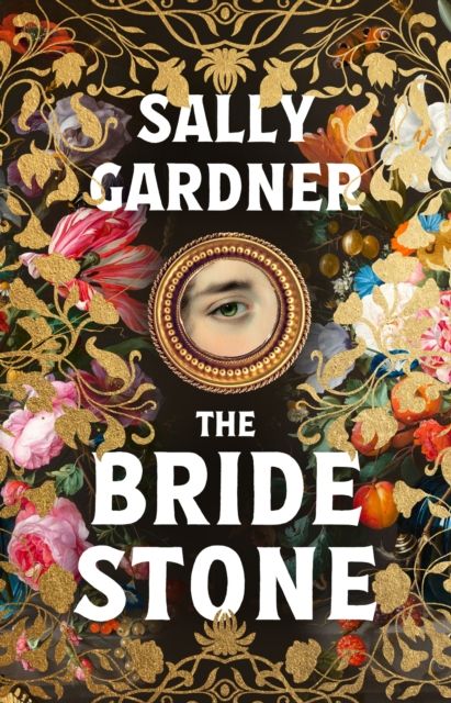 The Bride Stone : the spellbinding new historical novel from the author of The Weather Woman