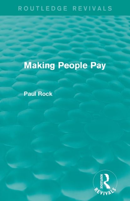 Making People Pay (Routledge Revivals)