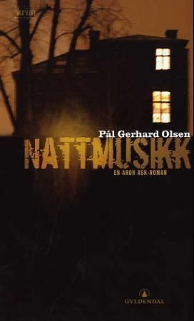 Nattmusikk : en Aron Ask-roman