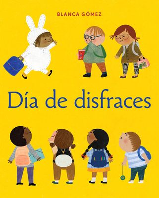 Dia de disfraces (Dress-Up Day Spanish Edition)