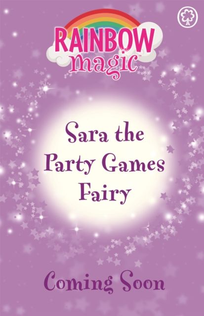 Rainbow Magic: Sara the Party Games Fairy : The Birthday Party Fairies Book 2