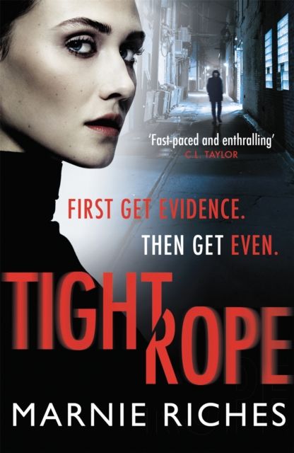 Tightrope : A gritty crime thriller with a darkly funny heart