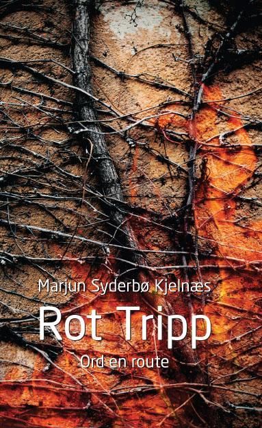 Rot tripp : ord en route