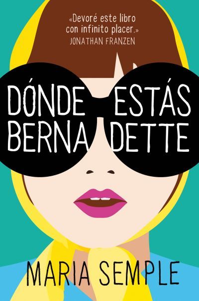 Dónde estás Bernadette