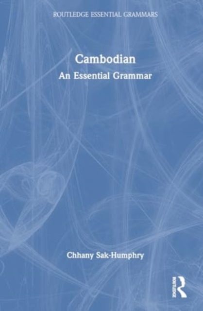 Cambodian : An Essential Grammar