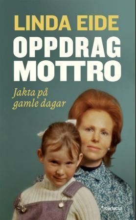 Oppdrag Mottro : jakta på gamle dagar