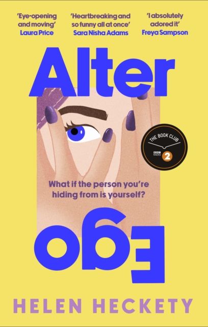 Forsidebilde av Alter Ego : An unputdownable page-turner that will make you laugh and cry