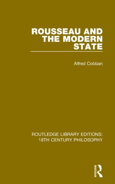 Rousseau and the Modern State