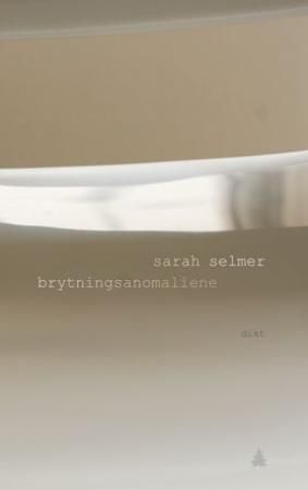 Brytningsanomaliene : dikt