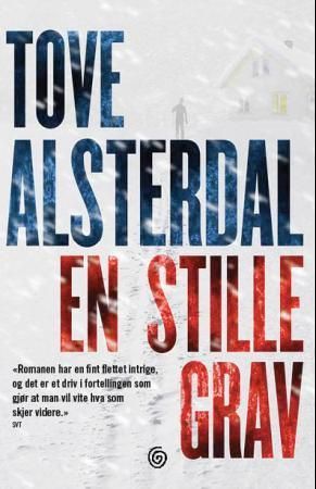 En stille grav : kriminalroman