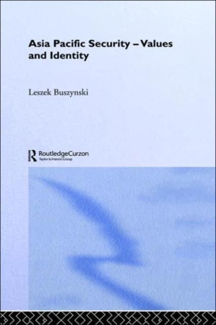 Asia Pacific Security - Values and Identity