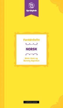 Toktok språkglede : foreldrehefte : norsk