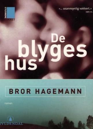 De blyges hus : roman