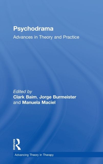 Psychodrama : Advances in Theory and Practice